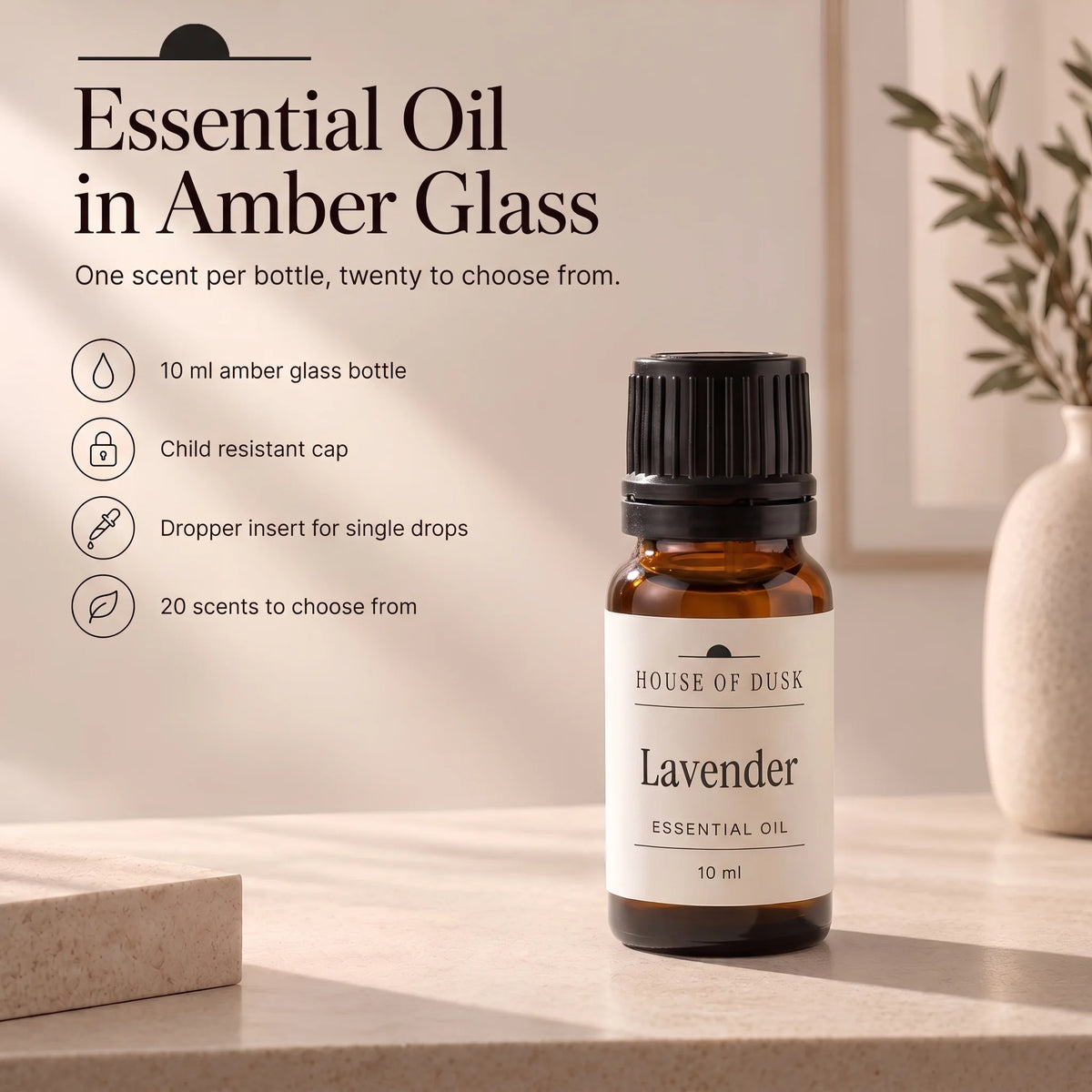Essential oil details: 10 ml amber glass bottle, child resistant cap, dropper insert, 20 scents